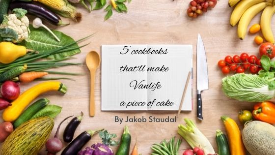 5 cookbooks for vanlife